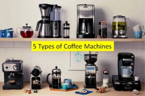 Types of coffee Makers